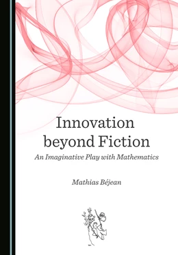 Abbildung von Béjean | Innovation beyond Fiction | 1. Auflage | 2022 | beck-shop.de
