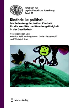 Abbildung von Reiß / Janus | Kindheit ist politisch | 1. Auflage | 2021 | beck-shop.de