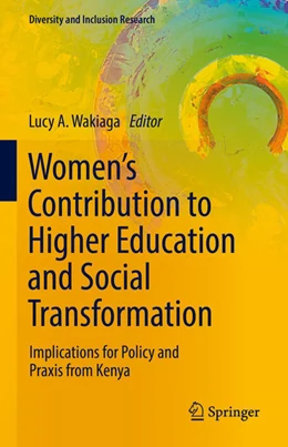 Abbildung von Wakiaga | Women's Contribution to Higher Education and Social Transformation | 1. Auflage | 2022 | beck-shop.de