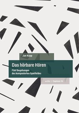 Abbildung von Kopp | Das hörbare Hören | 1. Auflage | 2022 | beck-shop.de