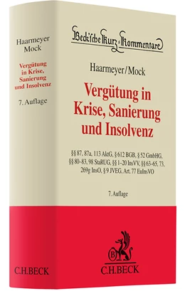 Abbildung von Haarmeyer / Mock | Vergütung in Krise, Sanierung und Insolvenz | 7. Auflage | 2024 | Band 52 | beck-shop.de
