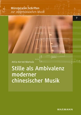 Abbildung von Kornel-Markula | Stille als Ambivalenz moderner chinesischer Musik | 1. Auflage | 2022 | beck-shop.de
