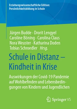 Abbildung von Budde / Lengyel | Schule in Distanz - Kindheit in Krise | 1. Auflage | 2022 | beck-shop.de