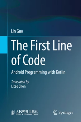 Abbildung von Guo | The First Line of Code | 1. Auflage | 2022 | beck-shop.de
