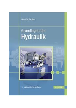 Abbildung von Grollius | Grundlagen der Hydraulik | 9. Auflage | 2022 | beck-shop.de