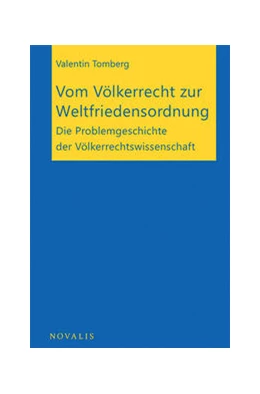 Abbildung von Tomberg | Vom Völkerrecht zur Weltfriedensordnung | 1. Auflage | 2022 | beck-shop.de