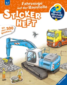 Abbildung von Wieso? Weshalb? Warum? Stickerheft: Fahrzeuge auf der Baustelle | 1. Auflage | 2022 | beck-shop.de