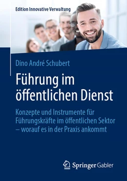 Abbildung von Schubert | Führung im öffentlichen Dienst | 1. Auflage | 2022 | beck-shop.de