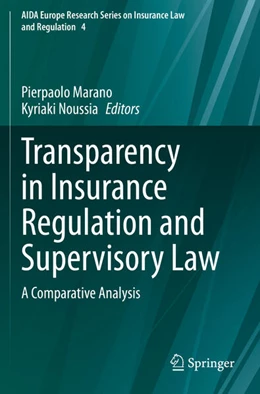 Abbildung von Marano / Noussia | Transparency in Insurance Regulation and Supervisory Law | 1. Auflage | 2022 | 4 | beck-shop.de