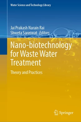 Abbildung von Rai / Saraswat | Nano-biotechnology for Waste Water Treatment | 1. Auflage | 2022 | 111 | beck-shop.de