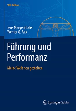 Abbildung von Mergenthaler / Faix | Führung und Performanz | 1. Auflage | 2022 | beck-shop.de