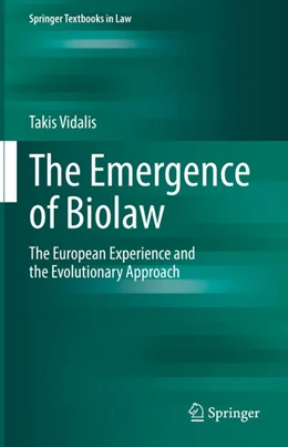 Abbildung von Vidalis | The Emergence of Biolaw | 1. Auflage | 2022 | beck-shop.de