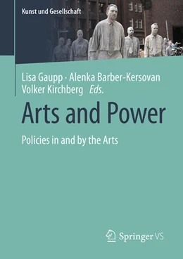 Abbildung von Gaupp / Barber-Kersovan | Arts and Power | 1. Auflage | 2022 | beck-shop.de