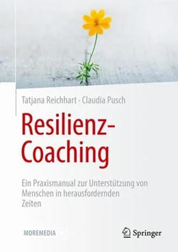 Abbildung von Reichhart / Pusch | Resilienz-Coaching | 1. Auflage | 2023 | beck-shop.de