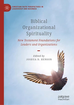 Abbildung von Henson | Biblical Organizational Spirituality | 1. Auflage | 2022 | beck-shop.de