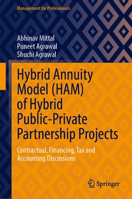 Abbildung von Mittal / Agrawal | Hybrid Annuity Model (HAM) of Hybrid Public-Private Partnership Projects | 1. Auflage | 2023 | beck-shop.de
