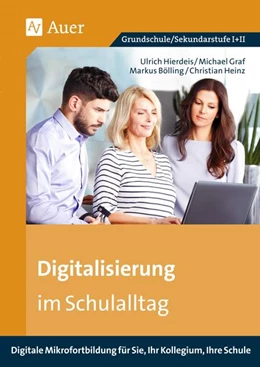 Abbildung von Hierdeis / Graf | Digitalisierung im Schulalltag | 1. Auflage | 2024 | beck-shop.de