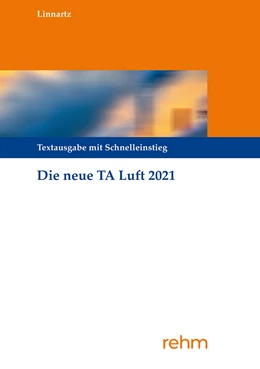 Abbildung von Linnartz | Technische Anleitung zur Reinhaltung der Luft – TA Luft | 1. Auflage | 2022 | beck-shop.de