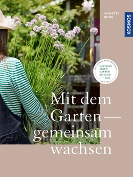 Abbildung von Born | Mit dem Garten gemeinsam wachsen | 1. Auflage | 2022 | beck-shop.de
