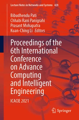 Abbildung von Pati / Panigrahi | Proceedings of the 6th International Conference on Advance Computing and Intelligent Engineering | 1. Auflage | 2022 | 428 | beck-shop.de