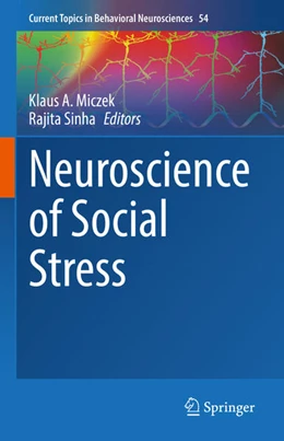 Abbildung von Miczek / Sinha | Neuroscience of Social Stress | 1. Auflage | 2022 | beck-shop.de