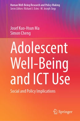 Abbildung von Ma / Cheng | Adolescent Well-Being and ICT Use | 1. Auflage | 2022 | beck-shop.de