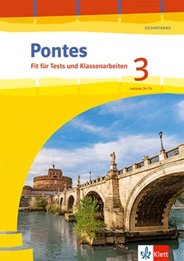 Abbildung von Pontes Gesamtband 3. Arbeitsheft mit Lösungen und Mediensammlung 3. Lernjahr | 1. Auflage | 2022 | beck-shop.de