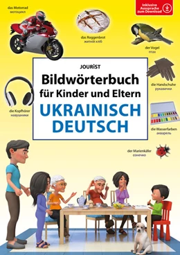 Abbildung von Jourist | Bildwörterbuch für Kinder und Eltern Ukrainisch-Deutsch | 1. Auflage | 2022 | beck-shop.de