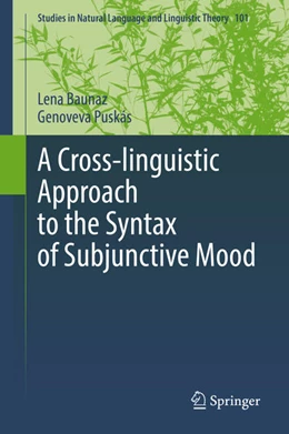 Abbildung von Baunaz / Puskás | A Cross-linguistic Approach to the Syntax of Subjunctive Mood | 1. Auflage | 2022 | beck-shop.de