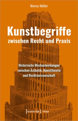 Abbildung von Müller | Kunstbegriffe zwischen Recht und Praxis | 1. Auflage | 2022 | beck-shop.de