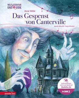 Abbildung von Albrecht / Wilde | Das Gespenst von Canterville (Weltliteratur und Musik mit CD und zum Streamen) | 1. Auflage | 2022 | beck-shop.de