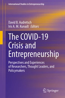 Abbildung von Audretsch / Kunadt | The COVID-19 Crisis and Entrepreneurship | 1. Auflage | 2022 | beck-shop.de