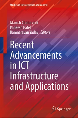 Abbildung von Chaturvedi / Patel | Recent Advancements in ICT Infrastructure and Applications | 1. Auflage | 2022 | beck-shop.de