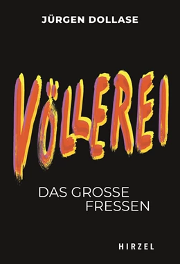 Abbildung von Dollase | Völlerei | 1. Auflage | 2022 | beck-shop.de