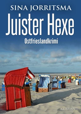 Abbildung von Jorritsma | Juister Hexe. Ostfrieslandkrimi | 1. Auflage | 2022 | beck-shop.de