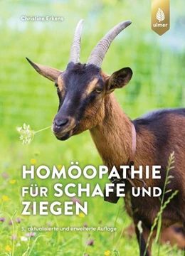 Abbildung von Erkens | Homöopathie für Schafe und Ziegen | 3. Auflage | 2022 | beck-shop.de