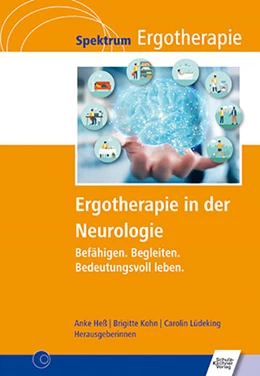 Abbildung von Heß / Kohn | Ergotherapie in der Neurologie | 1. Auflage | 2022 | beck-shop.de