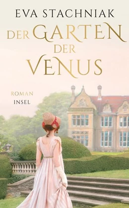 Abbildung von Stachniak | Der Garten der Venus | 1. Auflage | 2022 | beck-shop.de