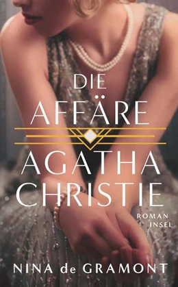 Abbildung von Gramont | Die Affäre Agatha Christie | 1. Auflage | 2023 | beck-shop.de