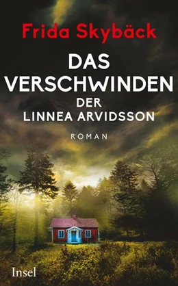 Abbildung von Skybäck | Das Verschwinden der Linnea Arvidsson | 1. Auflage | 2022 | beck-shop.de