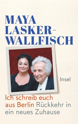 Abbildung von Lasker-Wallfisch | Ich schreib euch aus Berlin | 1. Auflage | 2022 | beck-shop.de