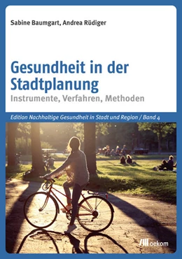 Abbildung von Baumgart / Rüdiger | Gesundheit in der Stadtplanung | 1. Auflage | 2022 | beck-shop.de
