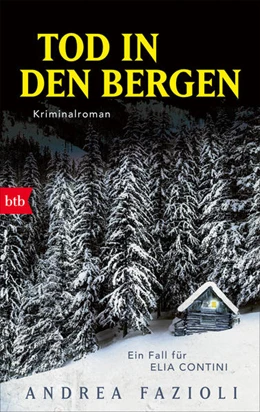 Abbildung von Fazioli | Tod in den Bergen | 1. Auflage | 2023 | beck-shop.de