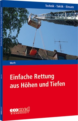 Abbildung von Werft | Einfache Rettung aus Höhen und Tiefen | 1. Auflage | 2022 | beck-shop.de