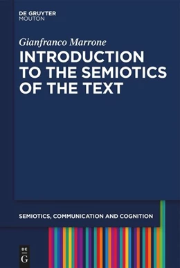 Abbildung von Marrone | Introduction to the Semiotics of the Text | 1. Auflage | 2021 | beck-shop.de