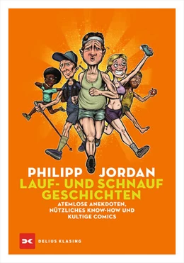 Abbildung von Jordan | Lauf- und Schnaufgeschichten | 1. Auflage | 2022 | beck-shop.de