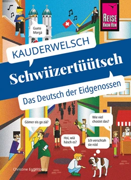 Abbildung von Eggenberg | Schwiizertüütsch - das Deutsch der Eidgenossen | 16. Auflage | 2022 | beck-shop.de