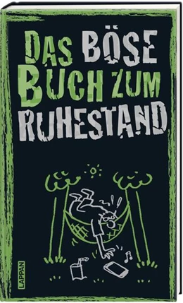 Abbildung von Höke / Gitzinger | Das böse Buch zum Ruhestand | 1. Auflage | 2022 | beck-shop.de