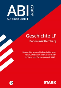 Abbildung von STARK Abi - auf einen Blick! Geschichte Leistungsfach BaWü 2024 | 1. Auflage | 2022 | beck-shop.de