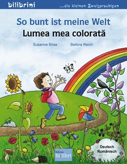 Abbildung von Böse | So bunt ist meine Welt. Kinderbuch Deutsch-Rumänisch | 1. Auflage | 2022 | beck-shop.de